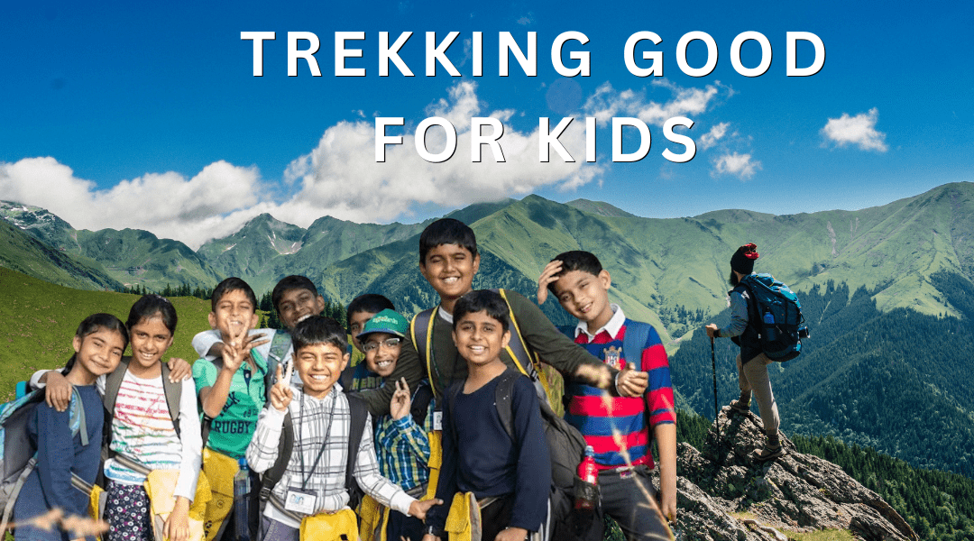 Trekking Good for Kids